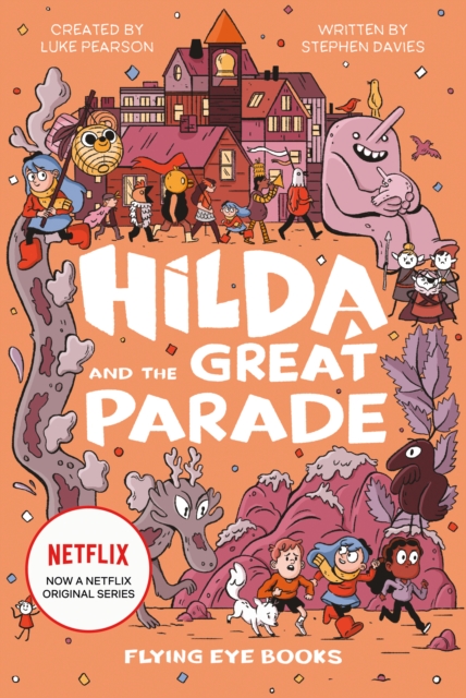 Hilda and the Great Parade, Hardback Book