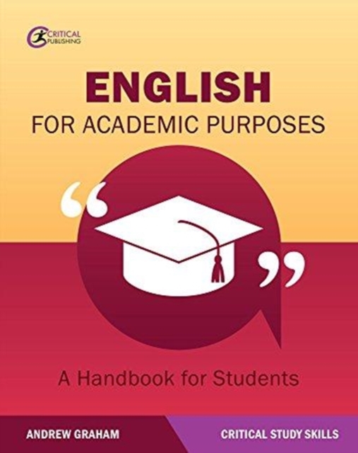 English for Academic Purposes : A Handbook for Students, Paperback / softback Book