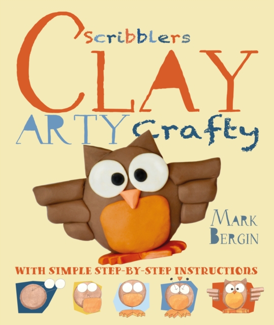 Arty Crafty Clay, Paperback / softback Book