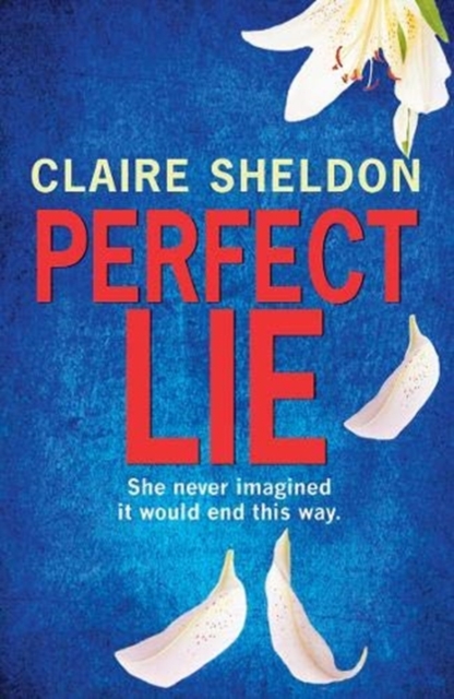 Perfect Lie, Paperback / softback Book