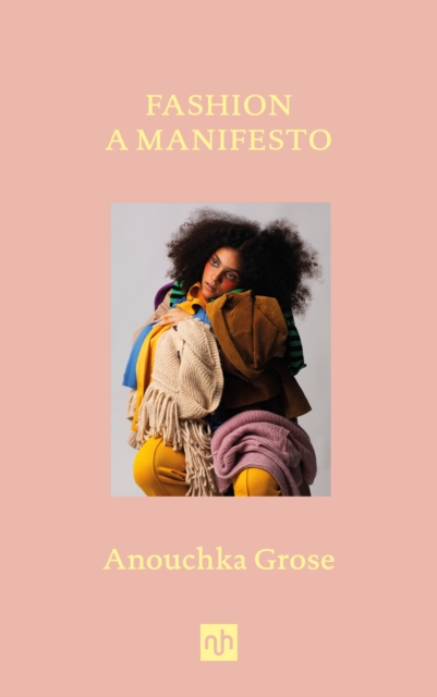 Fashion : A Manifesto, EPUB eBook
