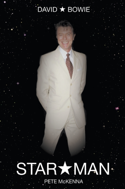 David Bowie : Star Man, Paperback / softback Book