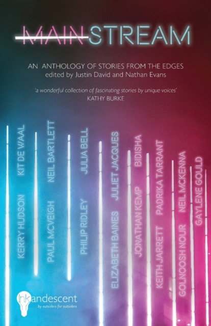 MAINSTREAM : An Anthology of Stories from the Edges, Paperback / softback Book