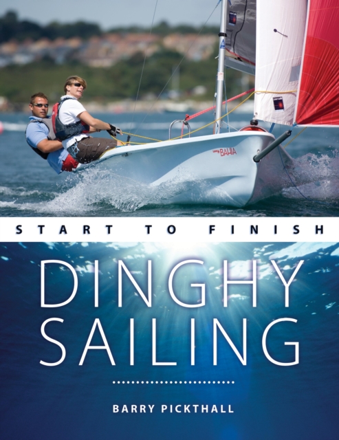Dinghy Sailing Start to Finish, EPUB eBook