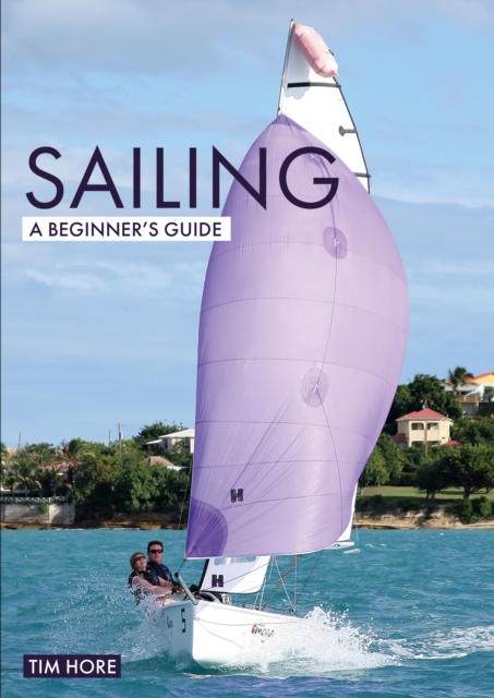 Sailing: A Beginner's Guide, EPUB eBook