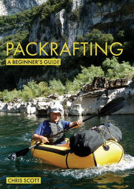 Packrafting: A Beginner's Guide, EPUB eBook