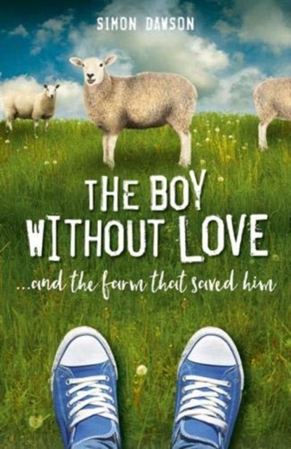 The Boy Without Love, Hardback Book