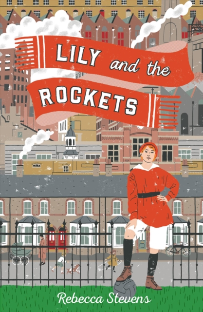 Lily and the Rockets, Paperback / softback Book