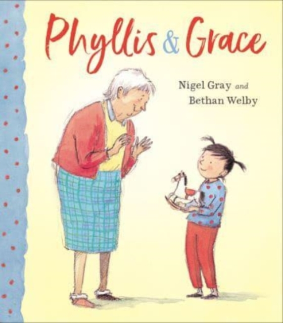 Phyllis & Grace, Hardback Book