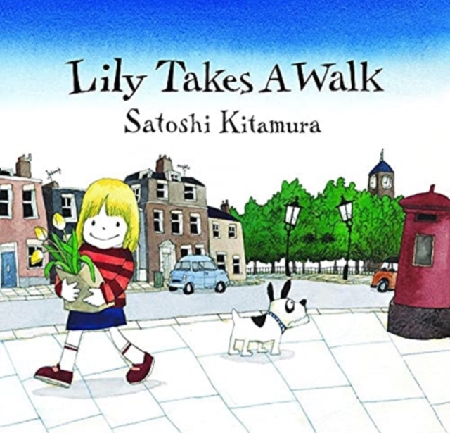 Lily takes a Walk, Hardback Book