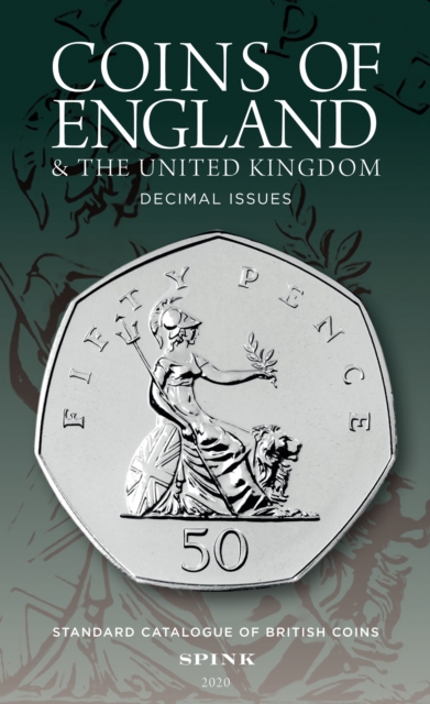 Coins of England and the United Kingdom 2020 : Decimal Issues, 6th Edition, EPUB eBook