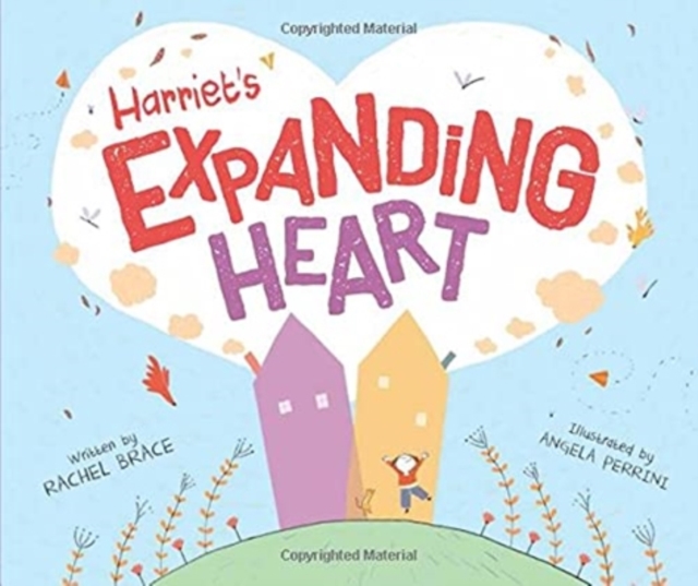 Harriet's Expanding Heart, Paperback / softback Book