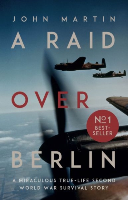 A Raid Over Berlin, Paperback / softback Book