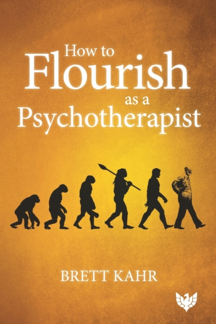How to Flourish as a Psychotherapist, Paperback / softback Book
