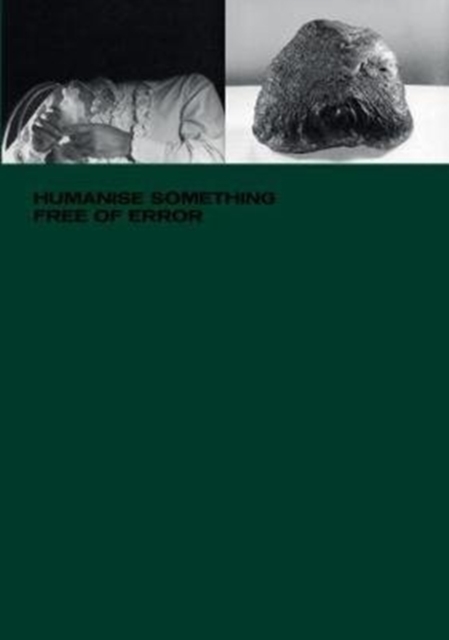 Humanise Something Free of Error, Paperback / softback Book
