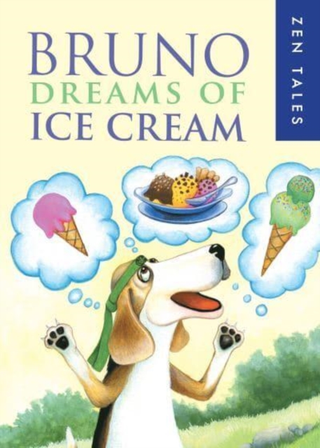 Bruno Dreams of Ice Cream, Paperback / softback Book