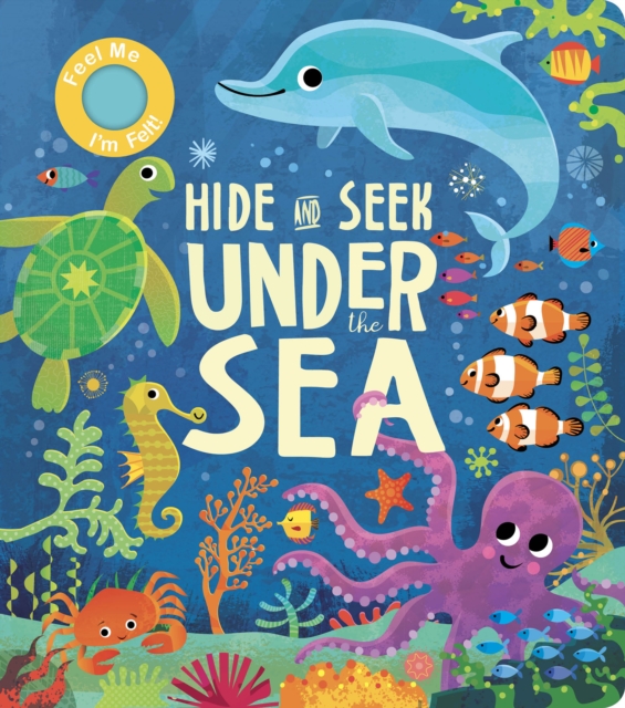 Hide and Seek Under the Sea, Board book Book