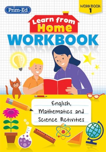 Learn from Home Workbook 1 : English, Mathematics and Science Activities, Paperback / softback Book