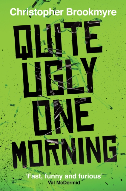 Quite Ugly One Morning, Paperback Book