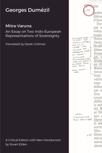 Mitra–Varuna – An Essay on Two Indo–European Representations of Sovereignty, Paperback / softback Book