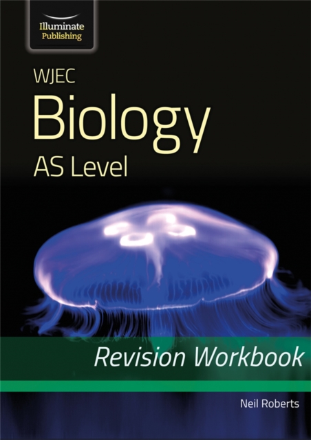WJEC Biology for AS Level: Revision Workbook, Paperback / softback Book