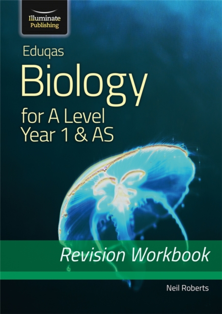Eduqas Biology for A Level Year 1 & AS: Revision Workbook, Paperback / softback Book
