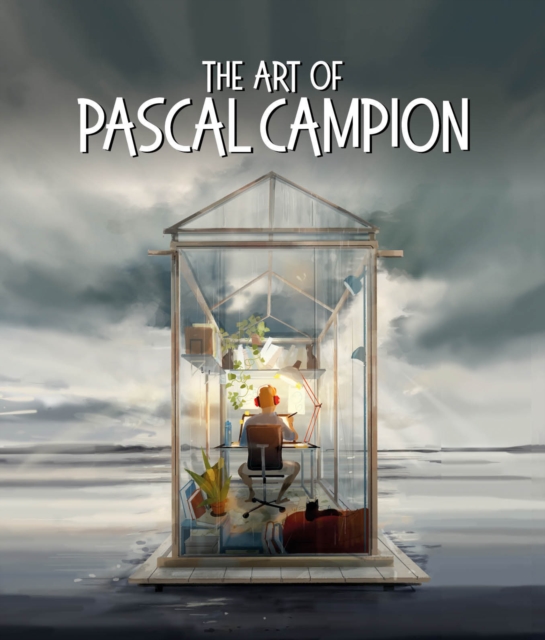 The Art of Pascal Campion, Hardback Book