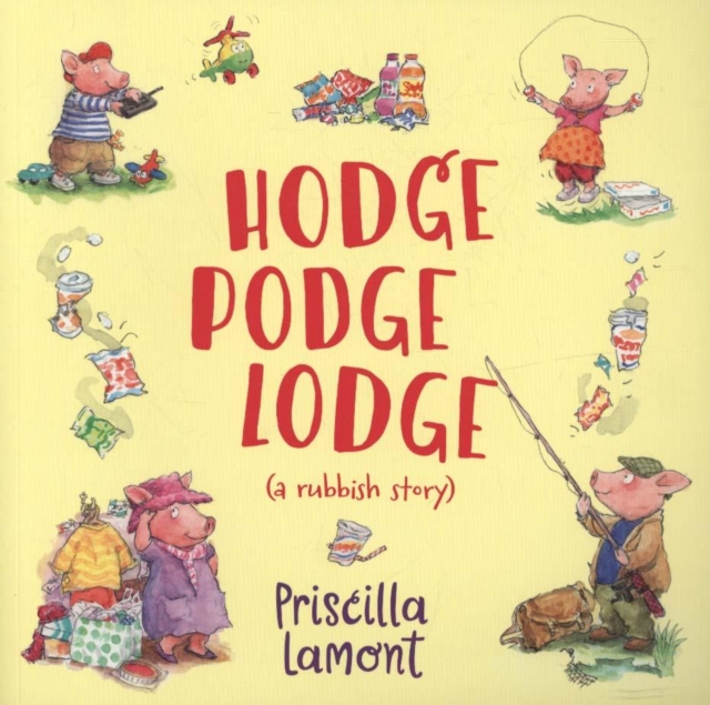 Hodge Podge Lodge, Paperback / softback Book