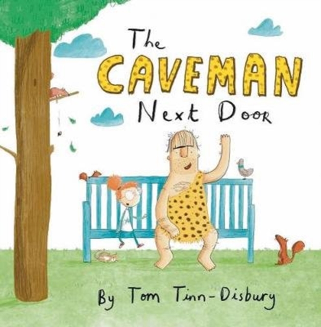 The Caveman Next Door, Paperback / softback Book