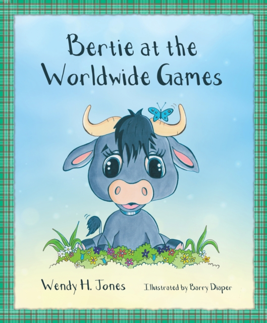 Bertie at the Worldwide Games, Paperback / softback Book