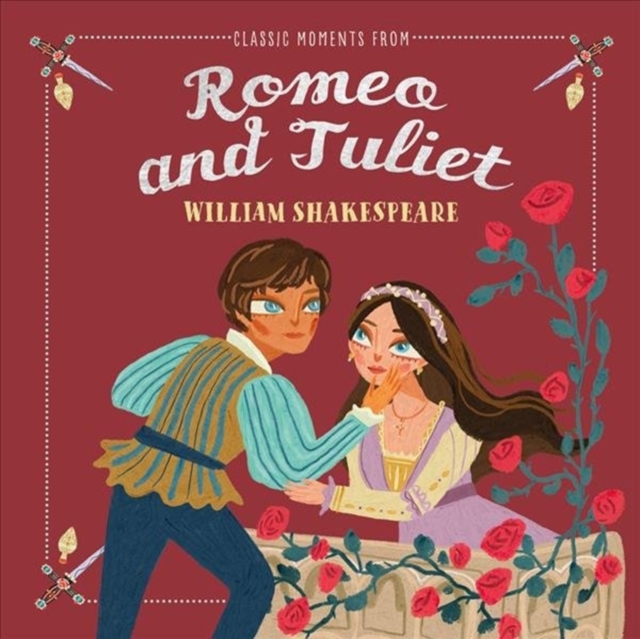 Classic Moments From Romeo & Juliet, Hardback Book