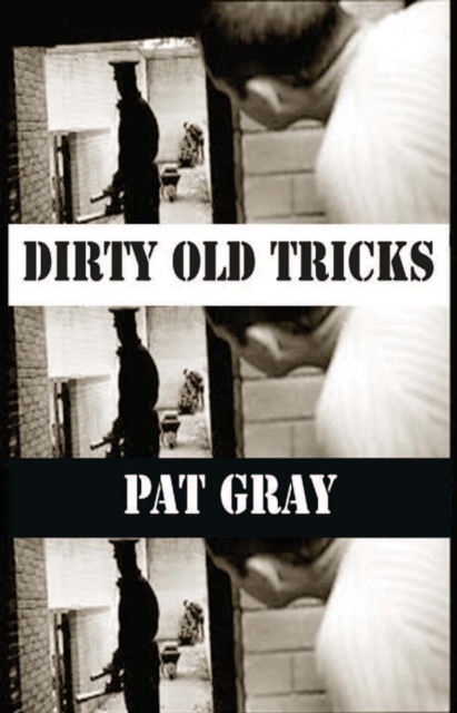 Dirty Old Tricks, Paperback / softback Book