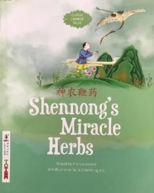 Shennong's Miracle Herbs, Paperback / softback Book