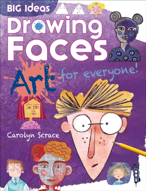 Big Ideas: Drawing Faces, Paperback / softback Book