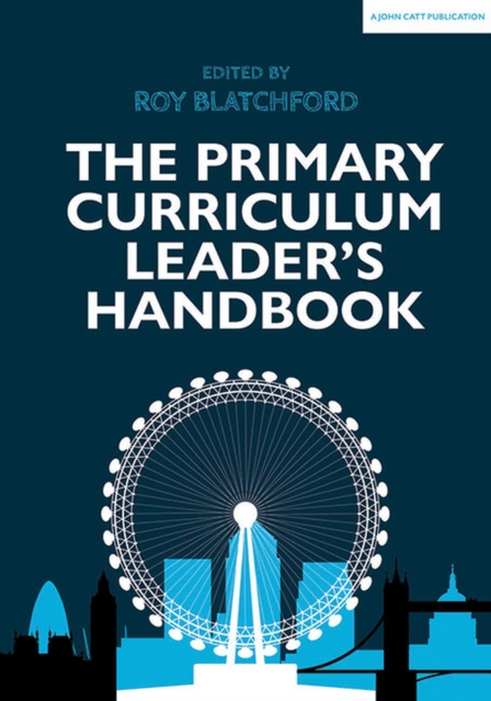 The Primary Curriculum Leader's Handbook, Paperback / softback Book