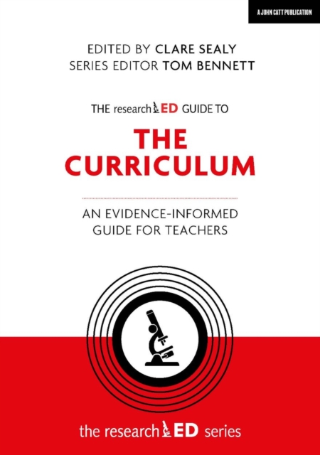 The researchED Guide to The Curriculum: An evidence-informed guide for teachers, Paperback / softback Book