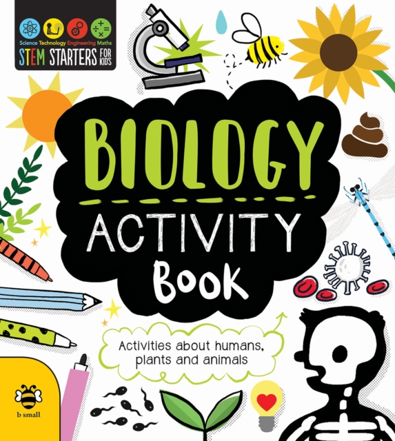 Biology Activity Book : Activities About Humans, Plants and Animals, Paperback / softback Book