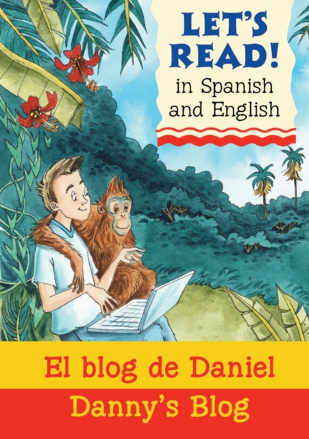 Danny's Blog/El blog de Daniel, PDF eBook