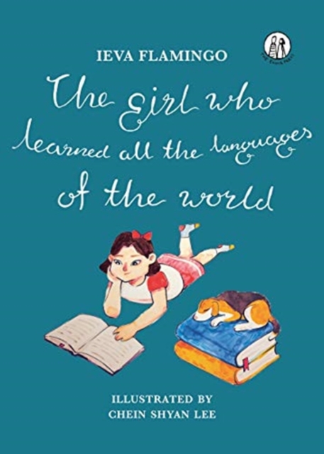 The Girl Who Learned All The Languages Of The World, Paperback / softback Book