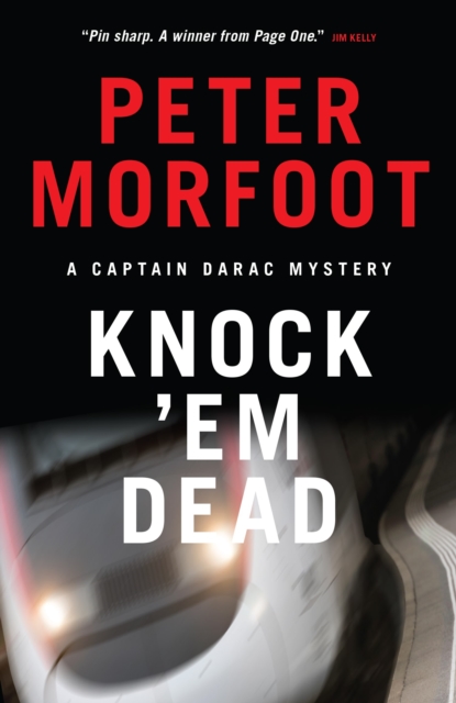 Knock 'em Dead : A Captain Darac Mystery, Paperback / softback Book