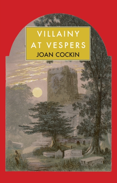 Villainy at Vespers, Paperback / softback Book