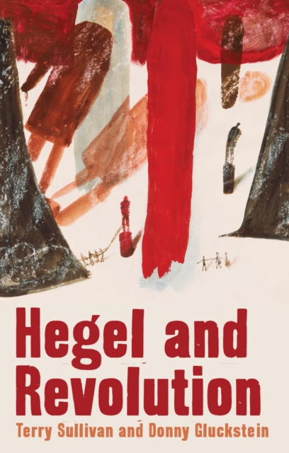 Hegel And Revolution, Paperback / softback Book