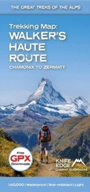 Walker's Haute Route: Chamonix to Zermatt : Trekking Map - The Great Treks of the Alps, Sheet map, folded Book