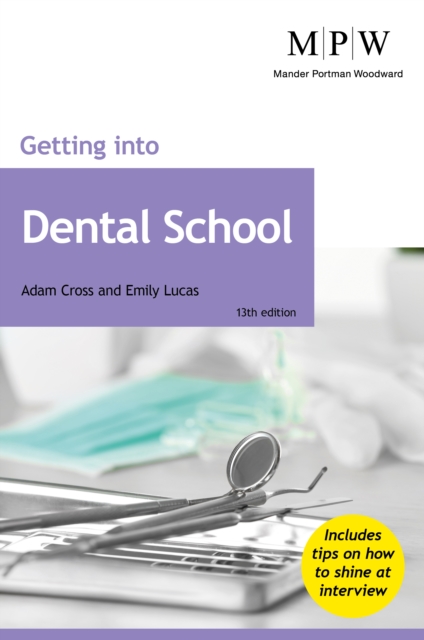 Getting into Dental School, Paperback / softback Book