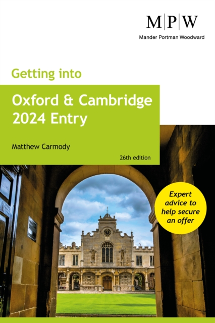 Getting into Oxford and Cambridge 2024 Entry, Paperback / softback Book