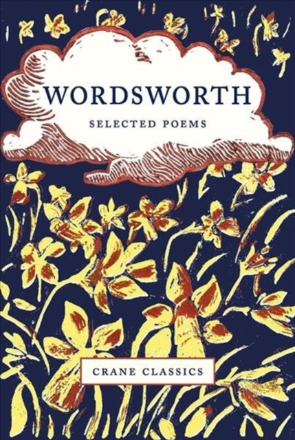 Wordsworth : Selected Poems, Hardback Book
