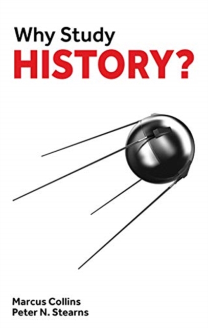 Why Study History?, Paperback / softback Book