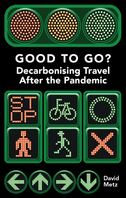 Good To Go? Decarbonising Travel After the Pandemic, PDF eBook