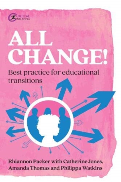 All Change! : Best practice for educational transitions, Paperback / softback Book