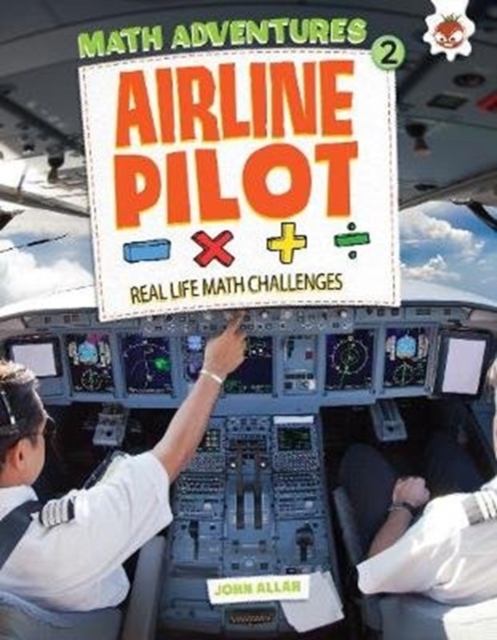 Airline Pilot : Maths Adventures 2, Paperback / softback Book